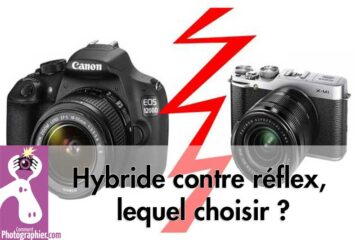 Hybride contre réflex, lequel choisir ?