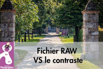 Fichier RAW VS le contraste
