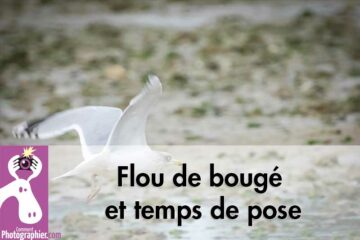 Flou de bougé et temps de pose