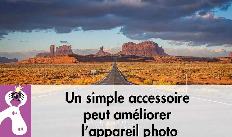 Un simple accessoire peut améliorer l’appareil photo