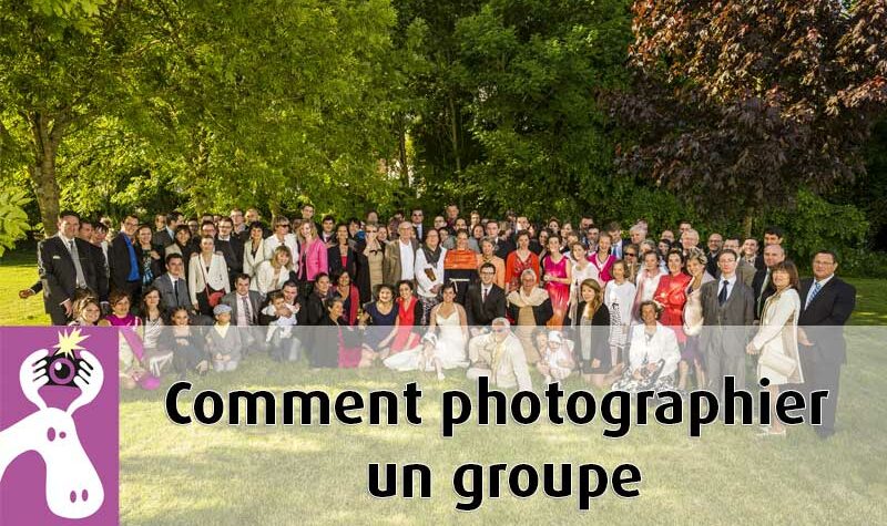 Comment réussir une photo de groupe