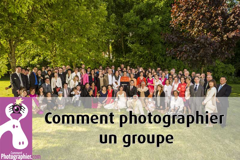 Comment réussir une photo de groupe