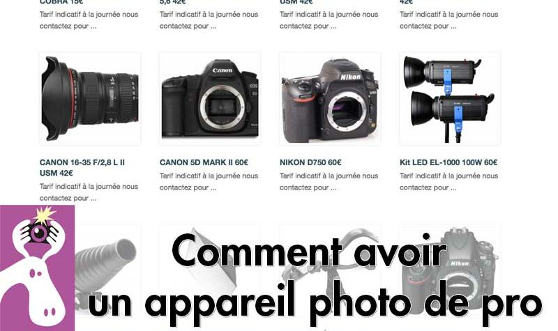 Comment avoir un appareil photo de pro