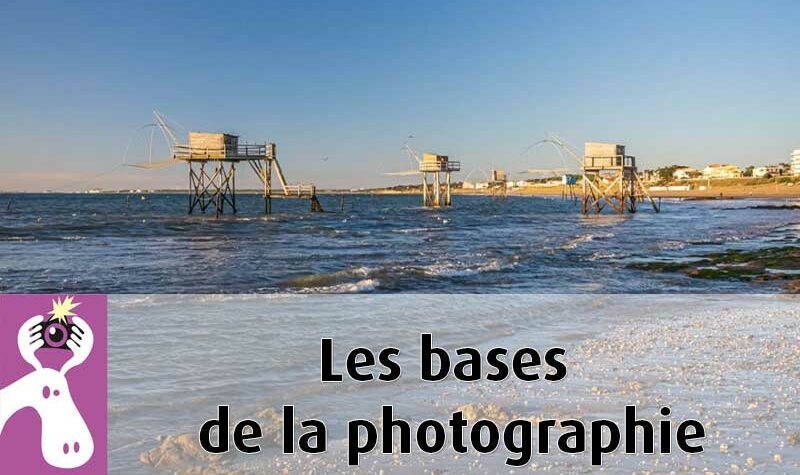 Les bases de la photographie