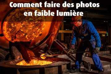 Comment faire de la photo quand on manque de lumière