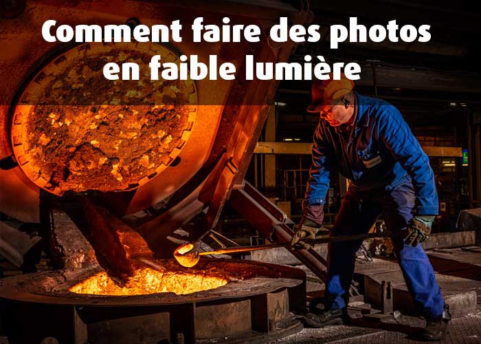 Comment faire de la photo quand on manque de lumière